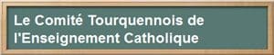 Comité Tourquennois de l'Enseignement Catholique